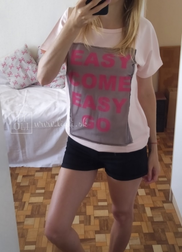 Dámske svetlo ružové tričko Easy come Easy go